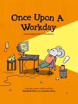Once Upon a Workday