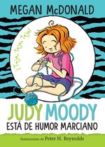Judy Moody- Judy Moody está de humor marciano/ Judy Moody Mood Martian