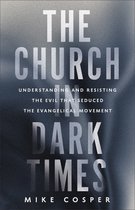 The Church in Dark Times