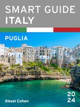 Smart Guide Italy - Smart Guide Italy: Puglia