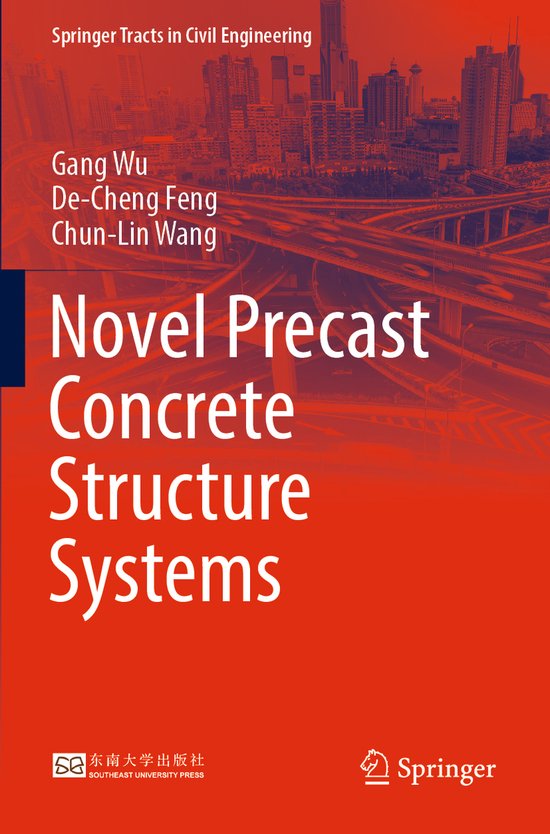 Springer Tracts in Civil Engineering- Novel Precast Concrete ... - cover