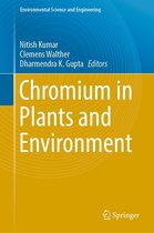 Environmental Science and Engineering - Chromium in Plants and Environment