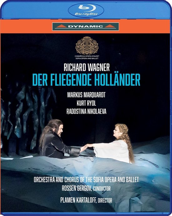 Orchestra And Chorus Of The Sofia Opera And Ballet, Rossen Gergov - Wagner: Der Fliegende Hollander (Blu-ray)