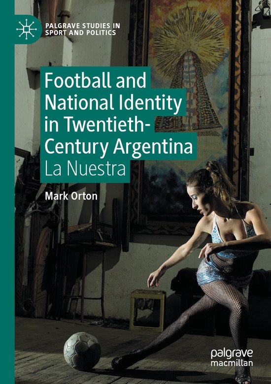Palgrave Studies in Sport and Politics- Football and Nationa ... - cover