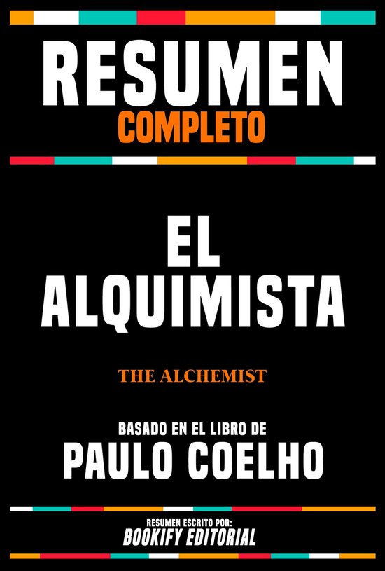 Foto: Resumen completo el alquimista the alchemist basado en el libro de paulo coelho