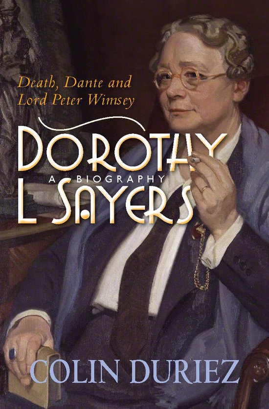Dorothy L Sayers: A Biography - cover