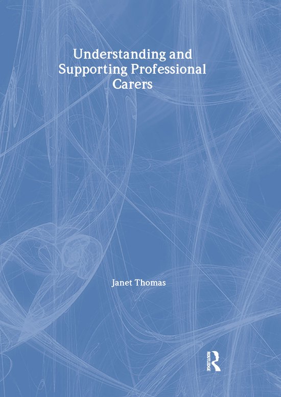 Understanding and Supporting Professional Carers - cover