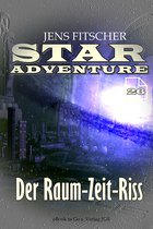 STAR ADVENTURE 26 - Der Raum-Zeit-Riss