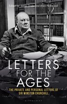 Letters for the Ages- Letters for the Ages Winston Churchill