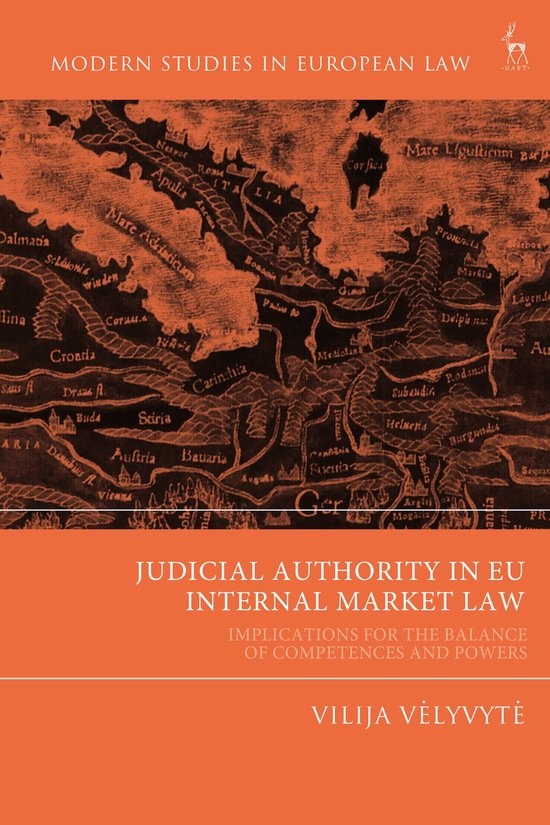 Modern Studies in European Law- Judicial Authority in EU Int ... - cover