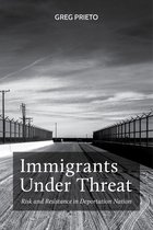 Latina/o Sociology- Immigrants Under Threat