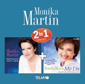 Monika Martin - Mit Dir / Sehnsucht Nach Liebe (2 CD) (2in1)