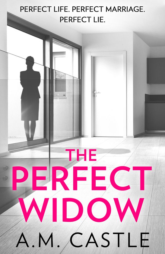The Perfect Widow An utterly gripping psychological thriller - cover