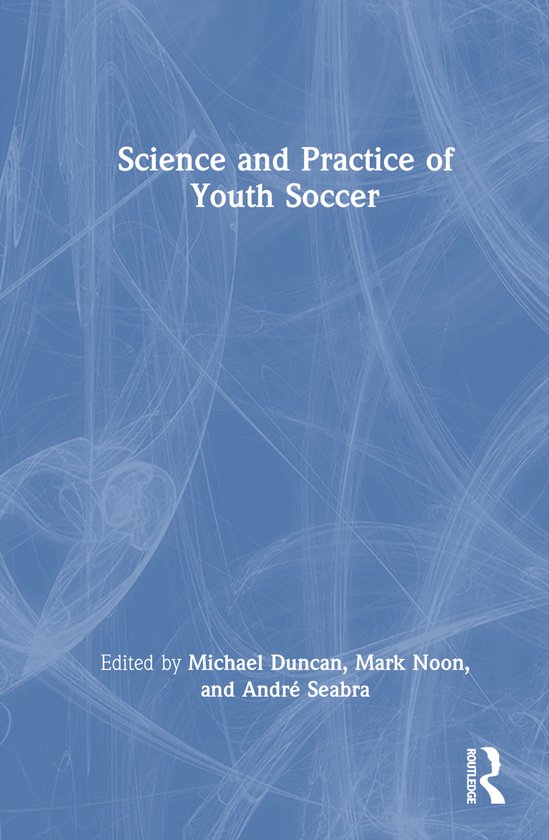 Science and Practice of Youth Soccer - cover