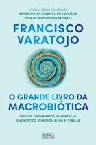 O Grande Livro da Macrobiótica
