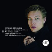 Antonio Bononcini: Cantate Per Contralto Con Violini