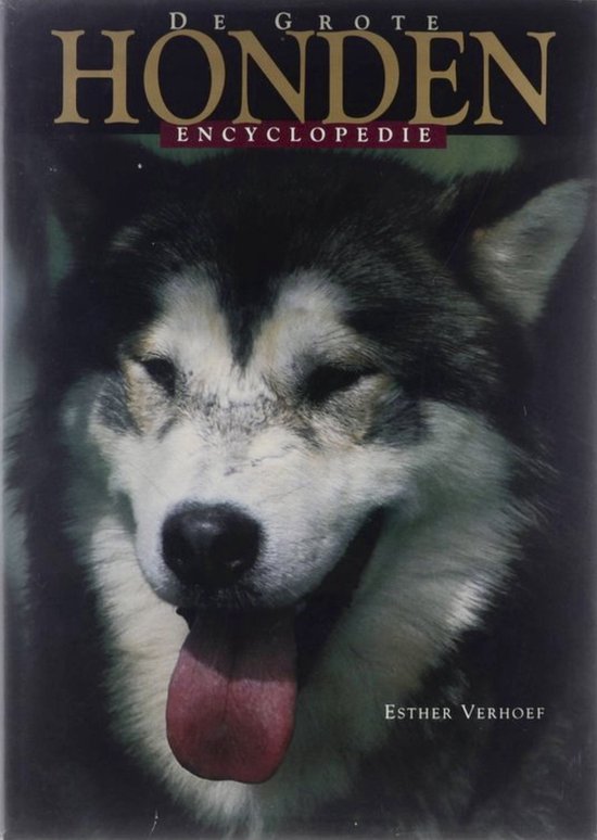 Boek 'De Grote Honden Encyclopedie' met een close-up van een Shengus husky met tong uit zijn mond.
