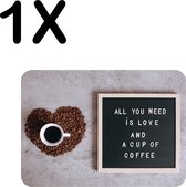 BWK Luxe Placemat - Quote - All You Need is Love and a Cup of Coffee - Set van 1 Placemats - 40x30 cm - 2 mm dik Vinyl - Anti Slip - Afneembaar