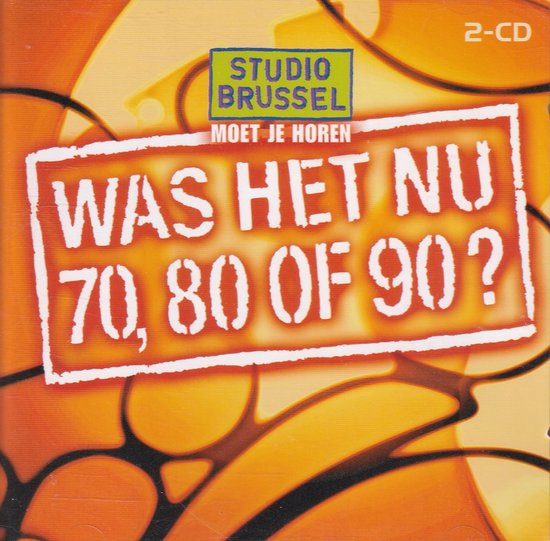 Was Het Nu 70, 80 of 90 - Part 4