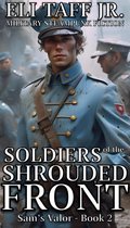 Sam’s Valor 2 - Soldiers of the Shrouded Front