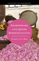 Spotlight on Shakespeare- Shakespeare and Queer Representation