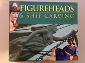 FIGUREHEADS AND SHIP CARVING