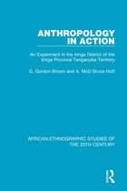 African Ethnographic Studies of the 20th Century- Anthropology in Action