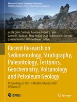 Advances in Science, Technology & Innovation- Recent Research on Sedimentology, Stratigraphy, Paleontology, Tectonics, Geochemistry, Volcanology and Petroleum Geology