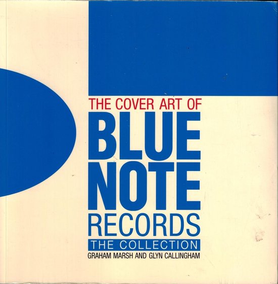 The Cover Art of Blue Note Records - cover