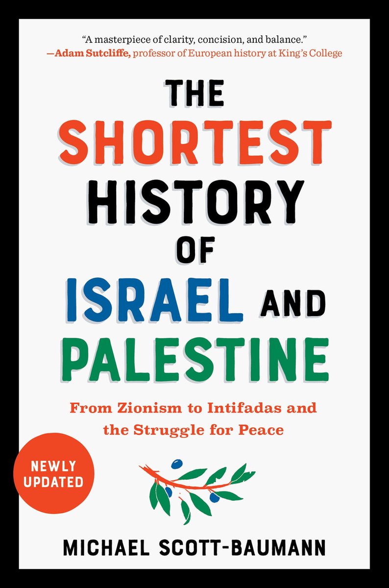Omslag van The Shortest History Series - The Shortest History of Israel and Palestine