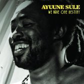 Ayuune Sule - We Have One Destiny (CD)