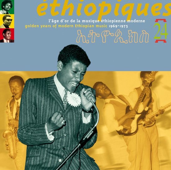 Various Artists - Éthiopiques 24: Golden Years Of Modern Ethiopian Music 1969-1975 (CD)