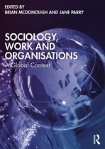 Sociology, Work and Organisations
