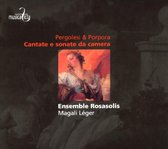 Magali Ensemble Rosasolis Leger - Cantate E Sonate Da Camera (CD)