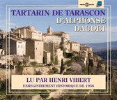 Henri Vibert - Alphonse Daudet: Tartarin De Tarascon (3 CD)