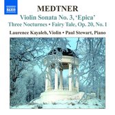 Laurence Kayaleh & Paul Stewart - Medtner: Violin Sonata No.3 (CD)
