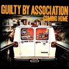 Guilty By Association - Coming Home (LP)