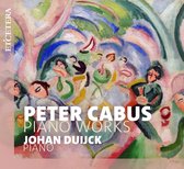 Johan Duijck - Peter Cabus: Piano Works (CD)
