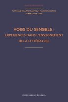 Didactique du français - Voies du sensible : expériences dans l'enseignement de la littérature