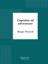 Captains of adventure