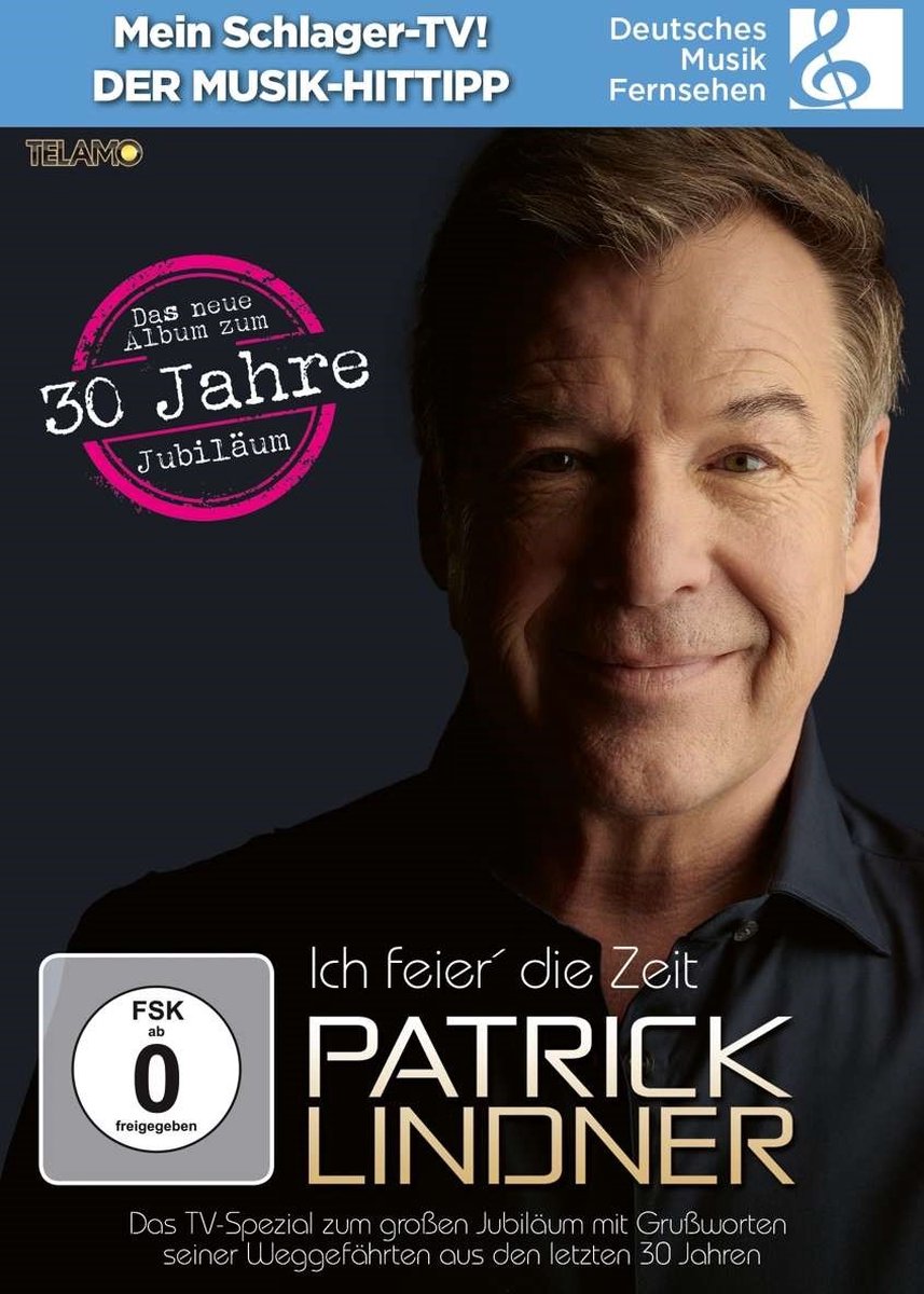 Patrick Lindner - Ich Feier' Die Zeit (DVD)