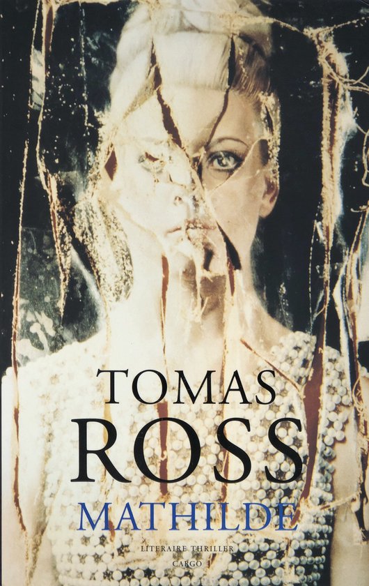 Cover van het boek 'Mathilde' van Tomas Ross