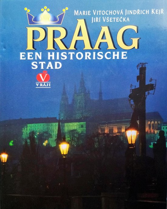 9788090154841 - Praag een Historische Stad