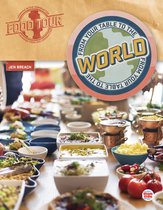 Food Tour - From Your Table to the World