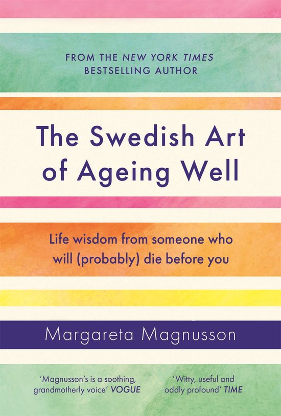 The Swedish Art of Ageing Well - cover