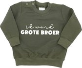 Sweater voor kind - Ik word grote broer - Groen - Maat 98 - Big brother - Familie uitbreiding - Zwangerschap aankondiging