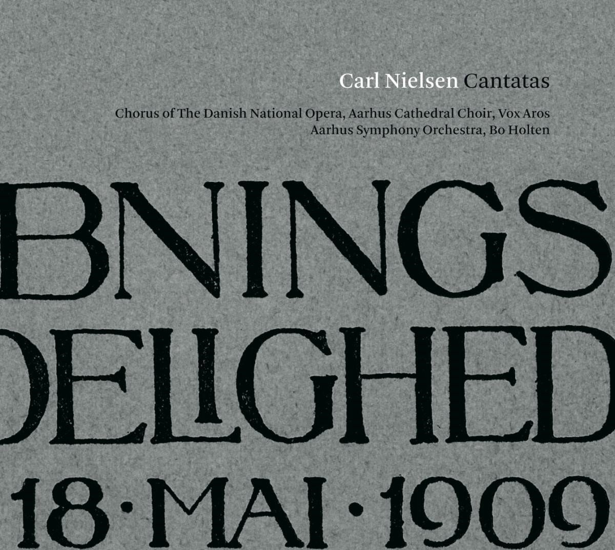 Chorus Of The Danish National Opera - Nielsen: Cantatas (CD)