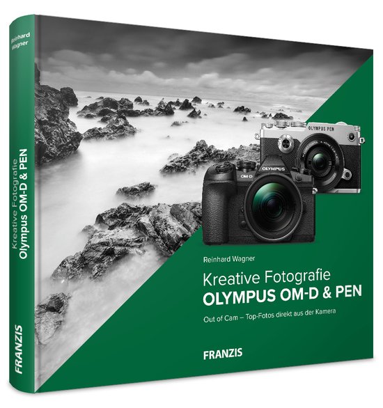 Kreative Fotografie mit Olympus OM-D & PEN
