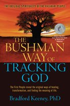 Bushman Way Of Tracking God