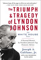 The Triumph & Tragedy of Lyndon Johnson